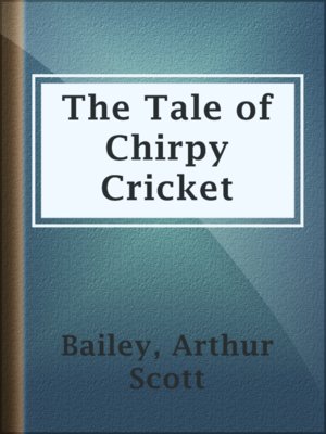cover image of The Tale of Chirpy Cricket